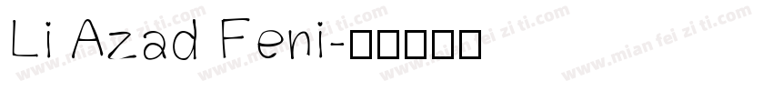 Li Azad Feni字体转换